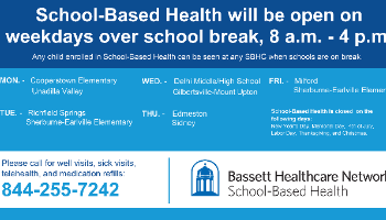 School-Based Health Centers open during break
